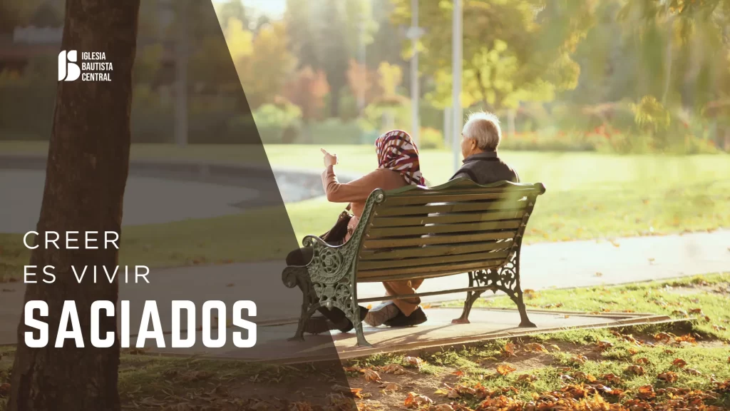 Creer es vivir saciados | Juan 6:54-66